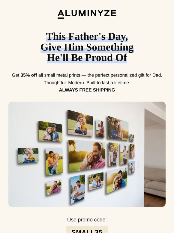 Give Dad Something He’ll Be Proud Of – 35% Off This Father’s Day
