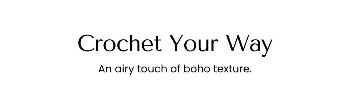 Crochet Your Way