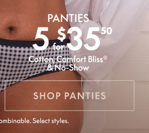 Panties 5 for $35.50