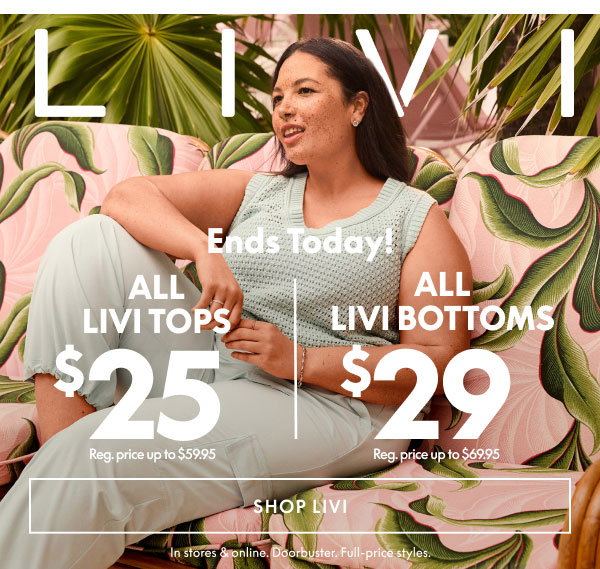 LIVI Tops $25 | LIVI Bottoms $29