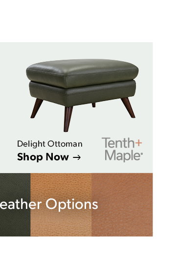 Tenth and Maple. Delight Ottoman. Click to shop now