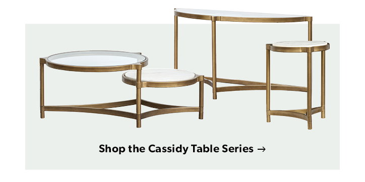 Click to shop the Cassidy Table Series