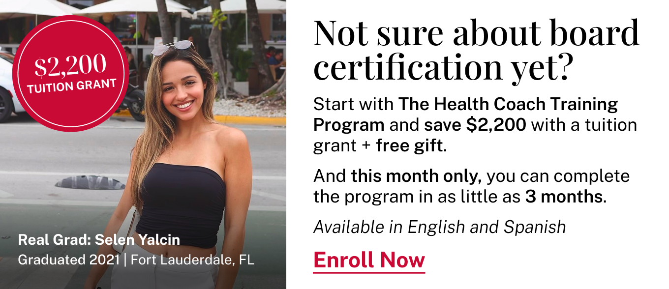 The Health Coach Training Program. Enroll Now.