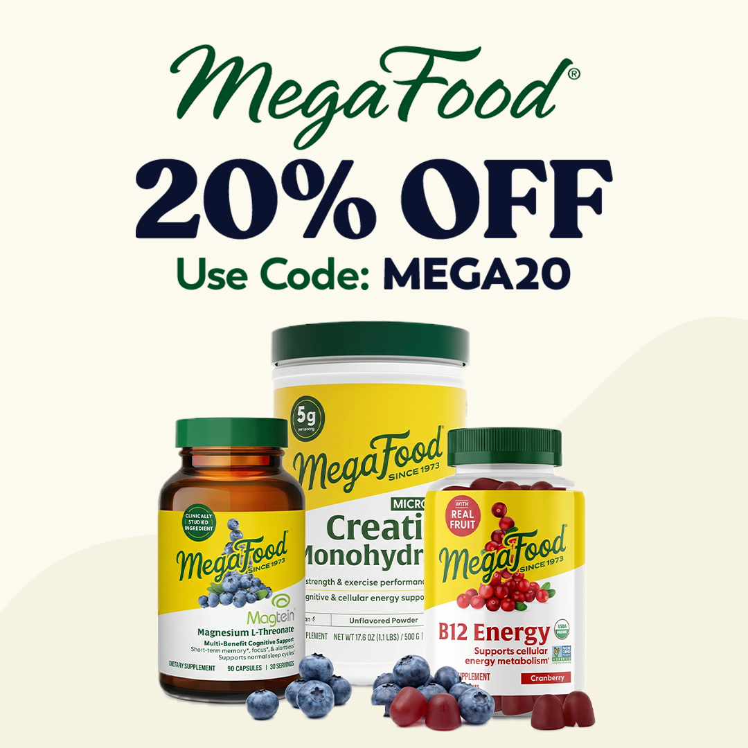 MegaFood products with 20% OFF select items. Use Code: MEGA20
