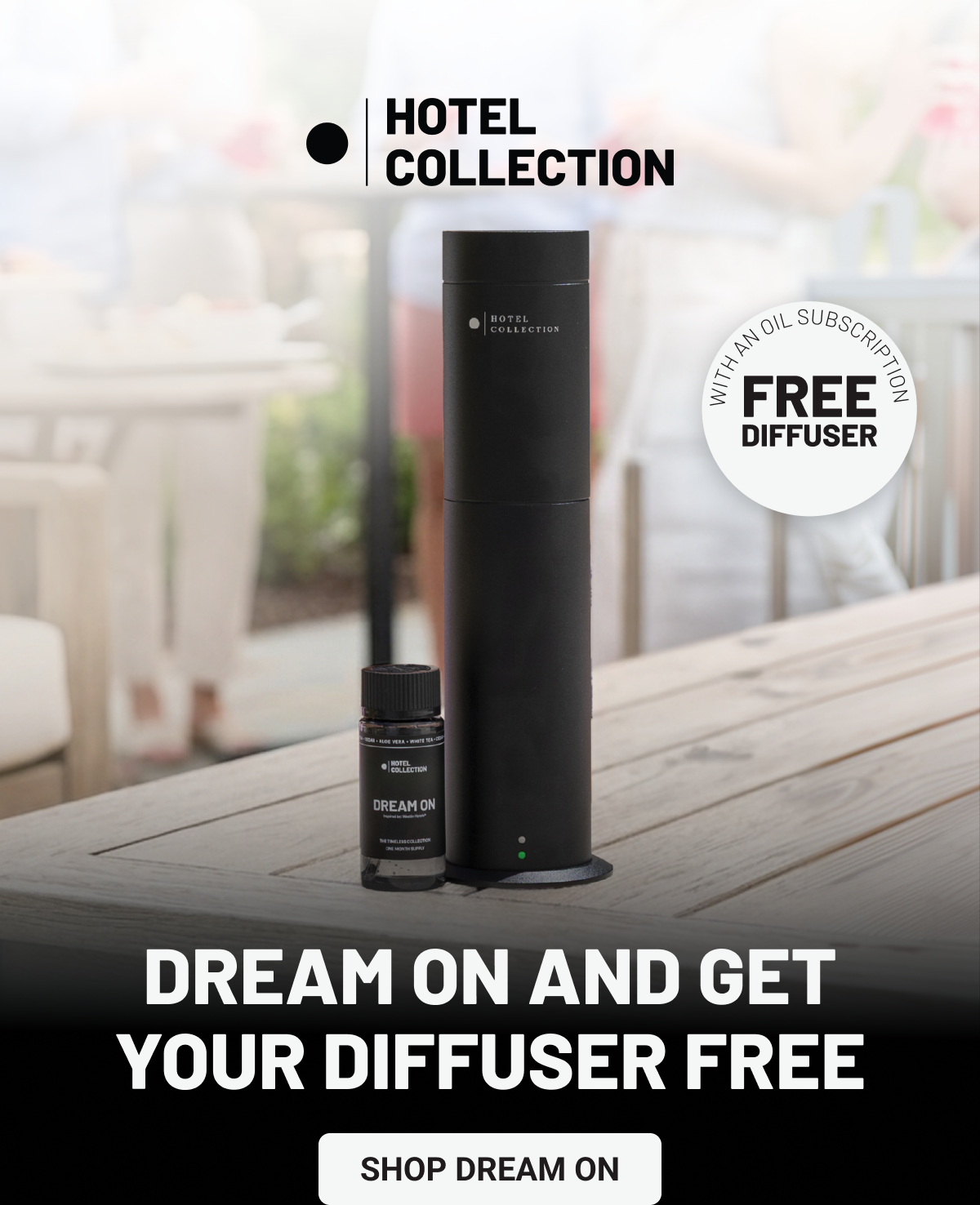 Dream On and Get Your Diffuser Free. Shop Dream On