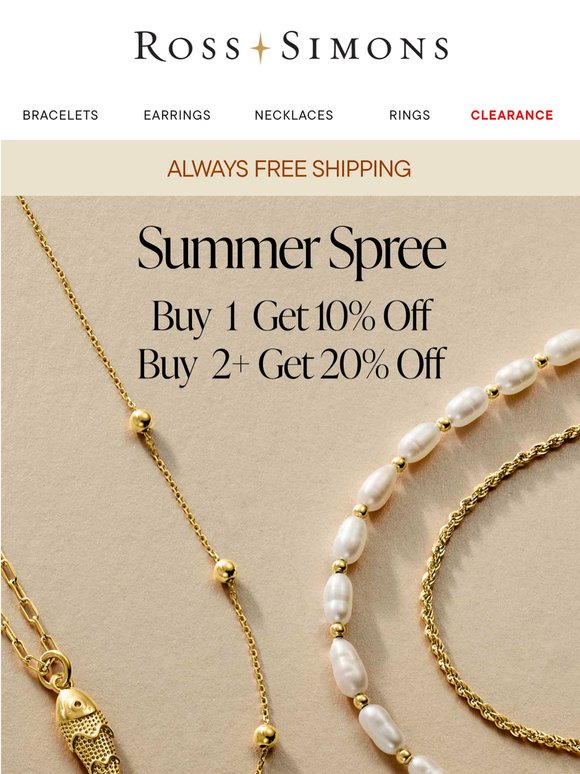 Save on everything during our Summer Spree!