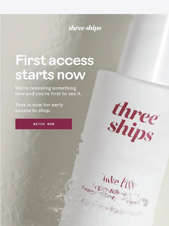 Early access starts now