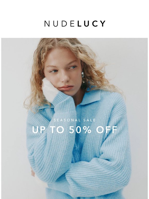 Up to 50% Off | Seasonal Sale Now On
