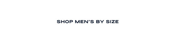 Shop Men's By Size