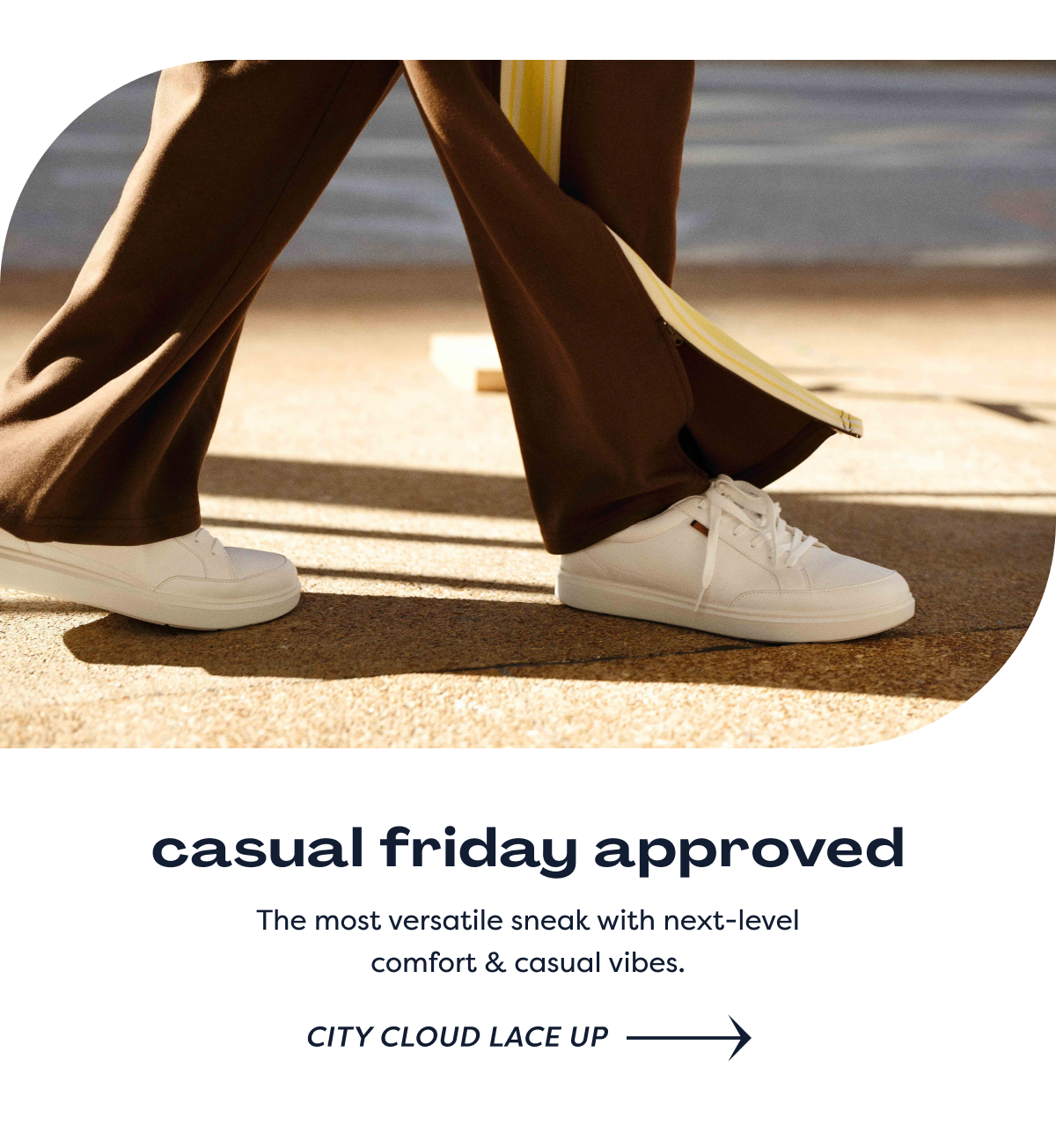 Casual Friday Approved // The Most Versatile Sneak With Next-level Comfort & Casual Vibes. | City Cloud Lace Up