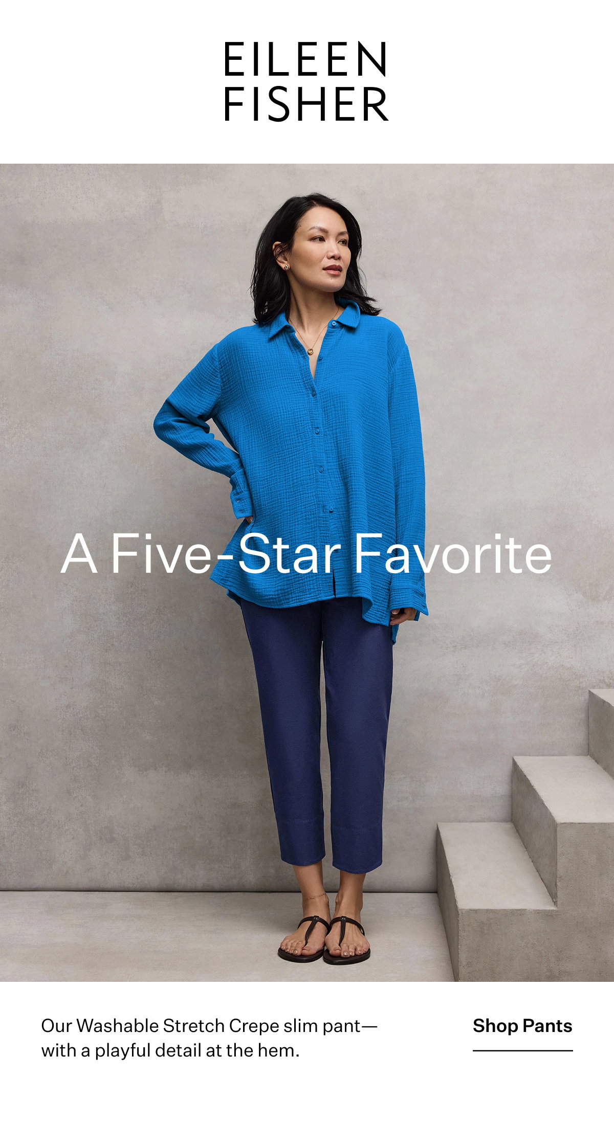 EILEEN FISHER - A Five-Star-Favorite. Our Washable Stretch Crepe slim pant - with a playful detail at the hem. Shop Pants