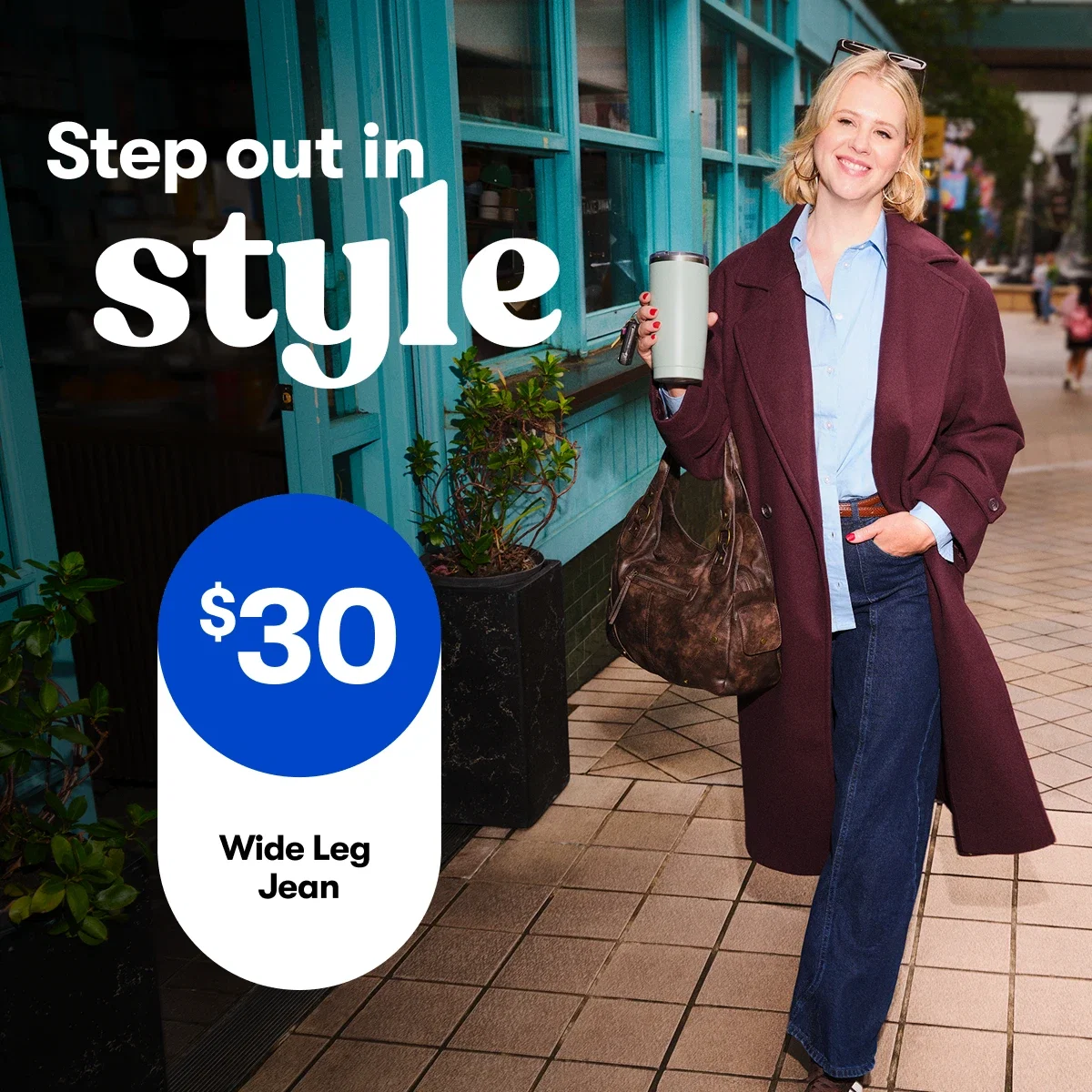 Step out in style | $30 Wide Leg Jean