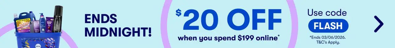 ENDS MIDNIGHT | $20 OFF when you spend $199 online* | Use code FLASH | *Ends Wednesday, T&C's Apply.