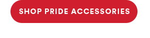 Shop Pride Accessories