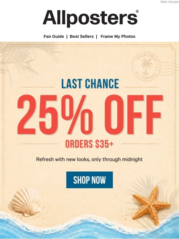 Last Call for 25% Off