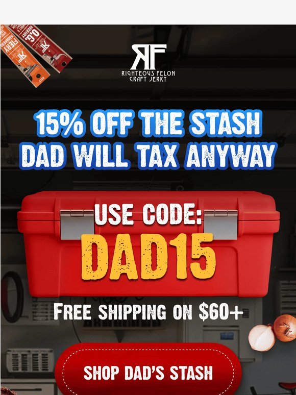 (15% OFF) The Dad Tax is officially due 🥩