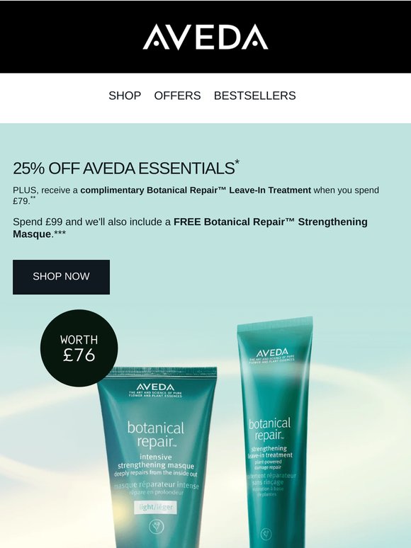 Get 25% off your Aveda Essentials*