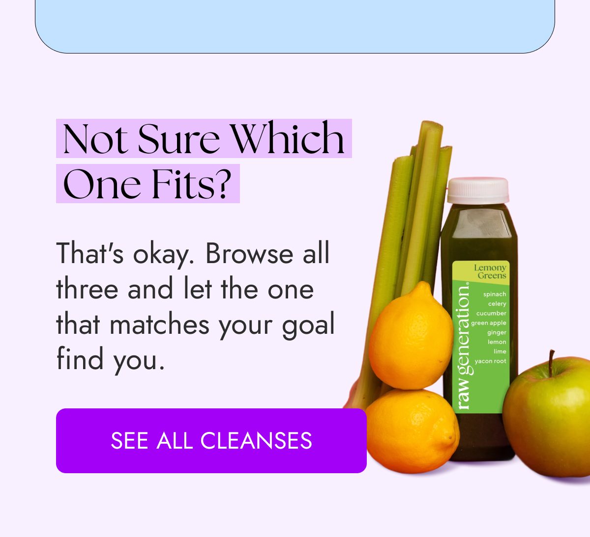 Lemon, cucumber, and green apple juice with text about cleanses and finding the right fit.