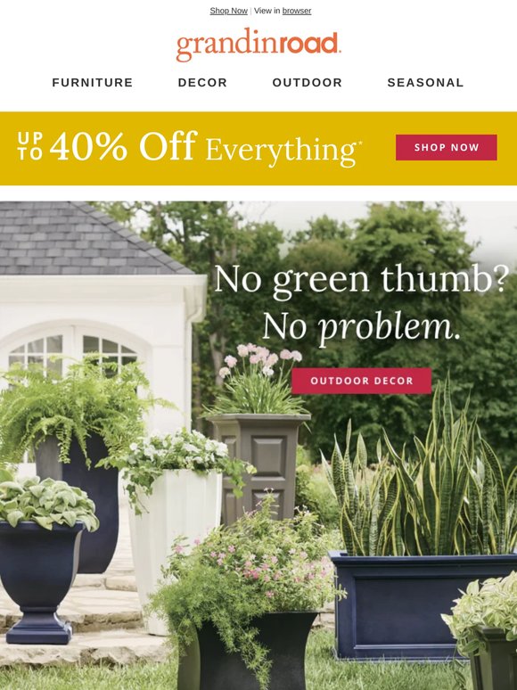 Up to 40% Off Everything!