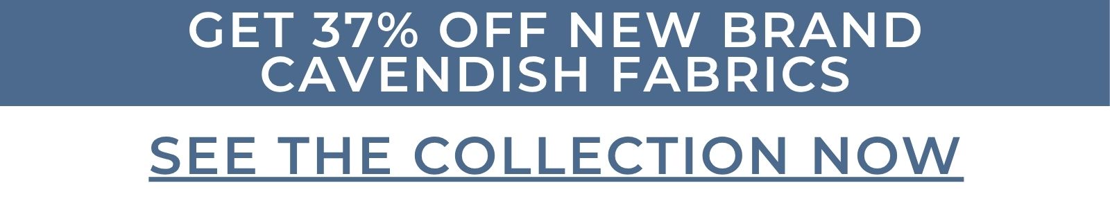 37% OFF NEW BRAND | CAVENDISH FABRICS