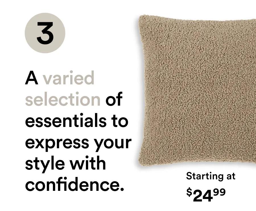 A varied selection of essentials to express your style with confidence.