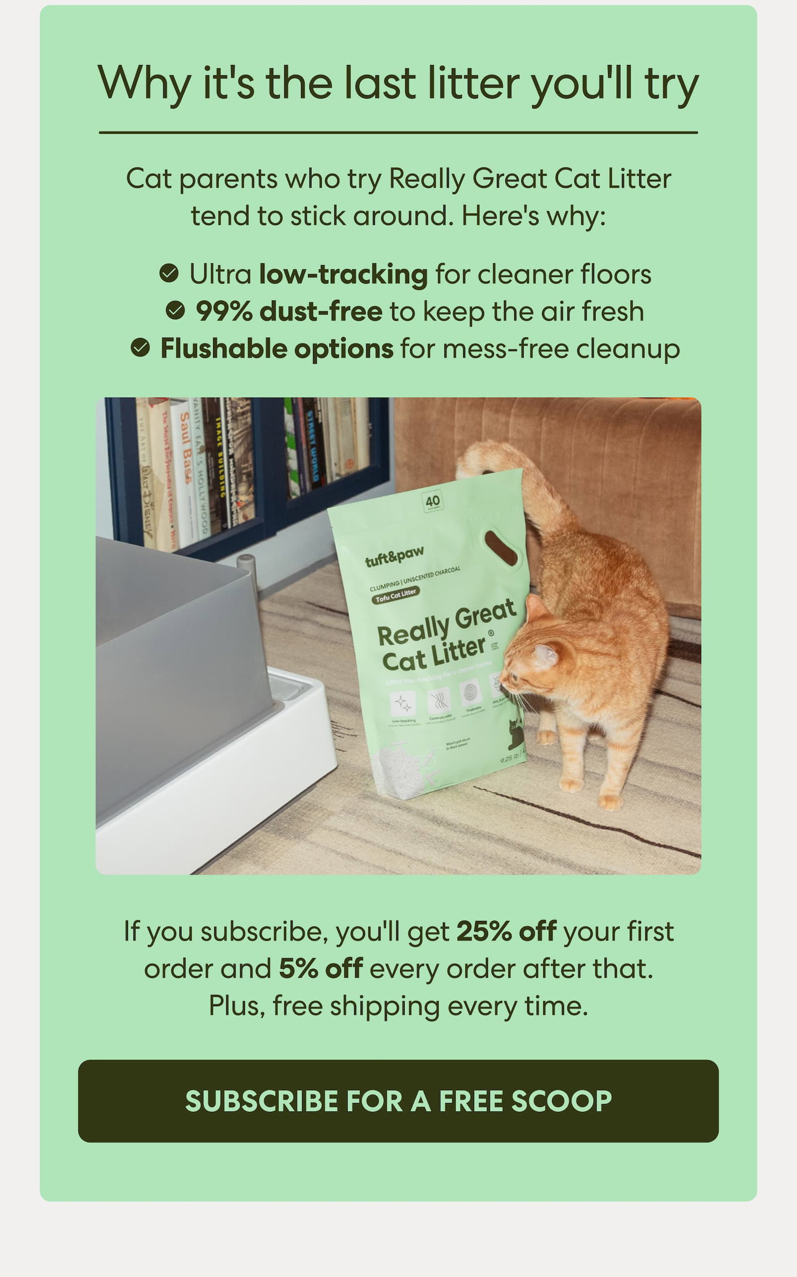 If you subscribe, you'll get 25% off your first order and 5% off every order after that. Plus, free shipping every time.