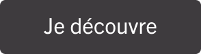 Je découvre