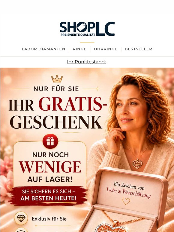 Liebe Kundin, Nur noch wenige verfügbar – Ihr GRATIS-Geschenk wartet 🎁
