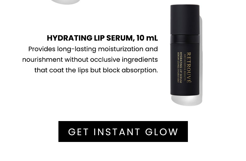 Get Instant Glow