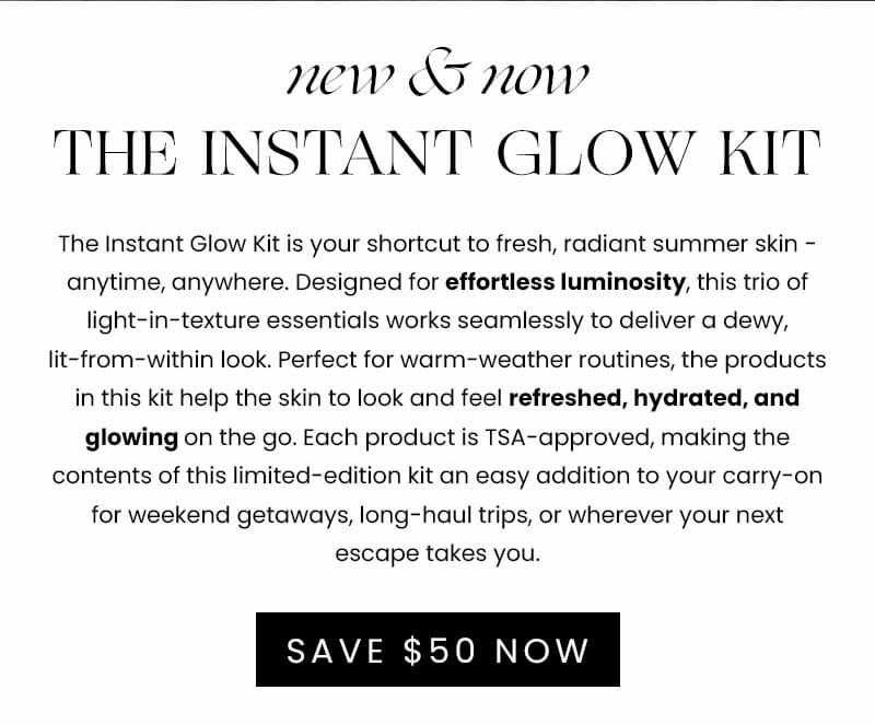 New & Now Instant Glow Kit