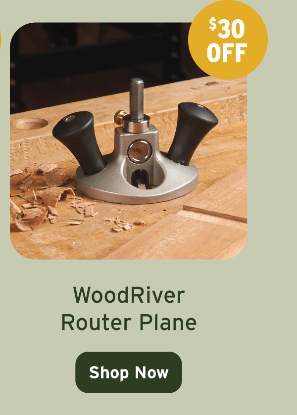 WoodRiver Router Plane