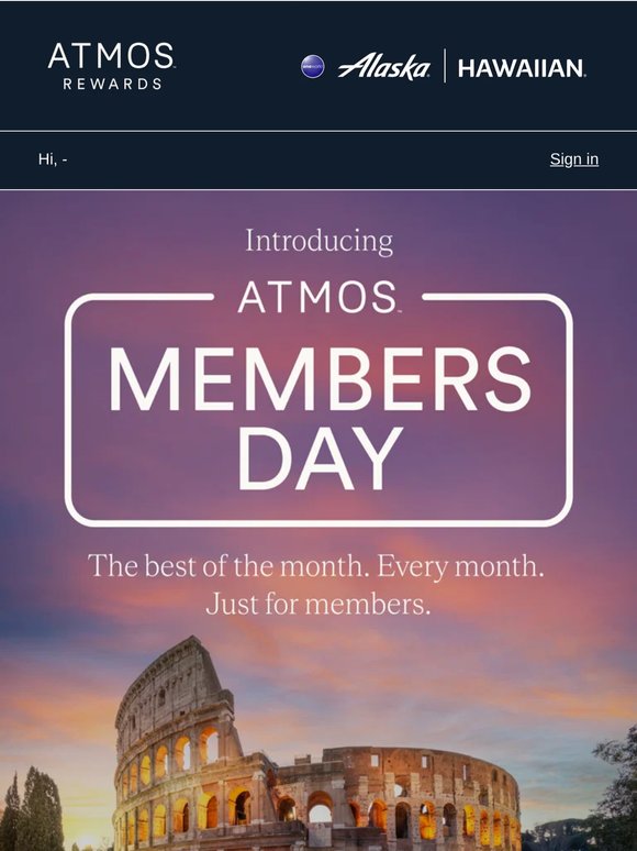 Introducing Atmos Members Day