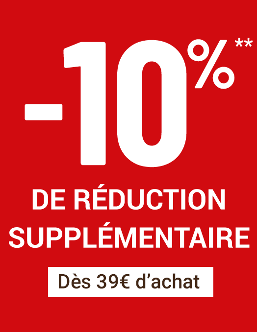 Moins 10 pour cent supplémentaires dès 39 euros d’achat**