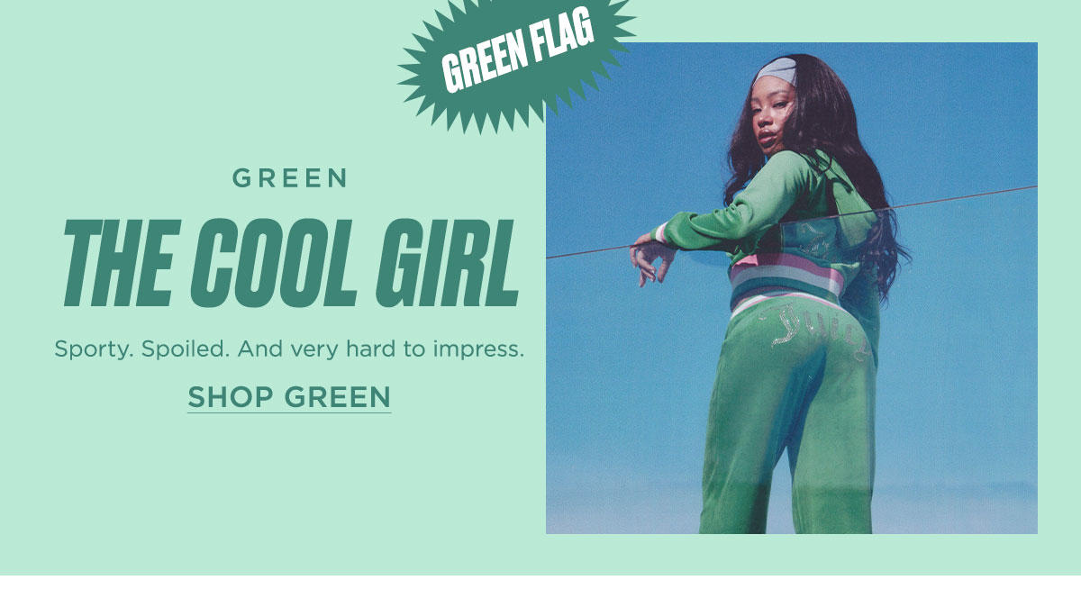 Green | The Cool Girl [Shop Green]