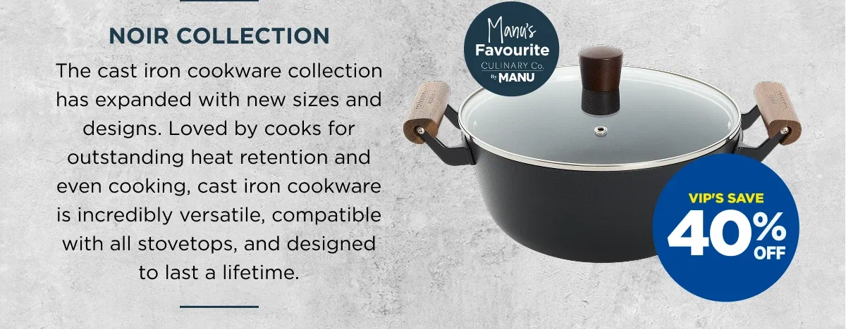 VIP 40%off Noir Collections