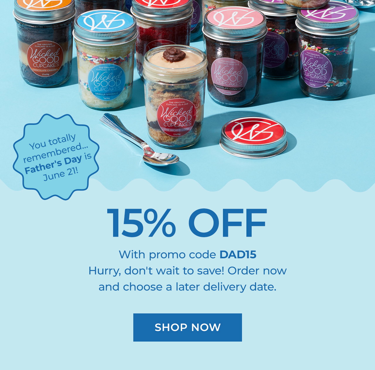 Shop Father's Day | Use code DAD15 for 15% off