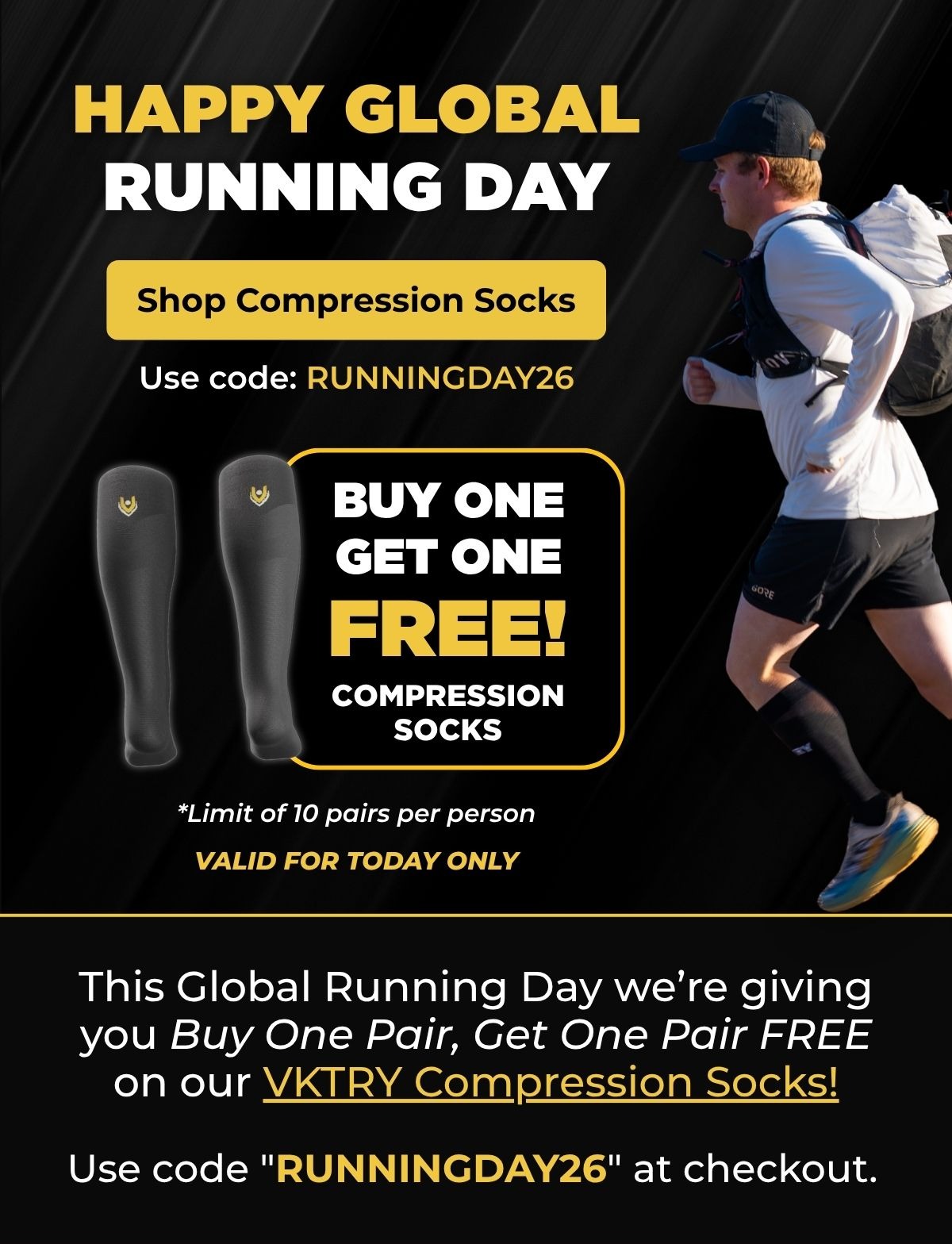 Happy Global Running Day - Buy One, get One FREE with code RUNNINGDAY26 - Shop Compression Socks