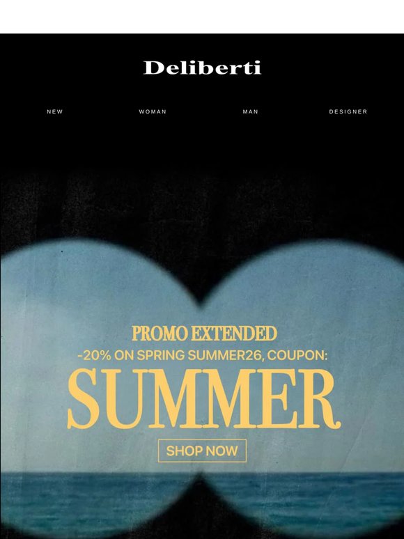 Promo estesa, coupon: SUMMER / -20% sulla Spring Summer 26, inizia ora!