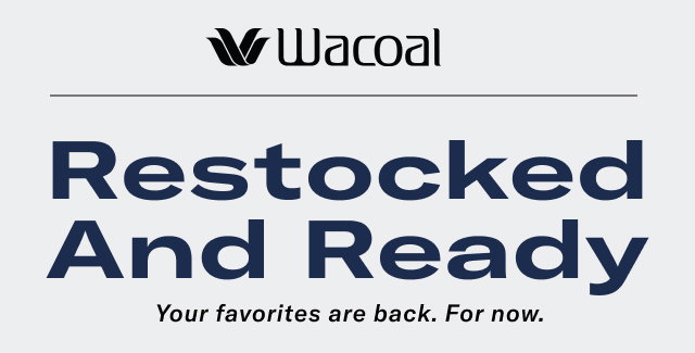 Restocked and Ready - Your favorites are back. for now. 