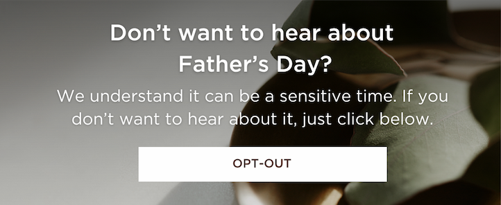 Father's Day Opt-Out
