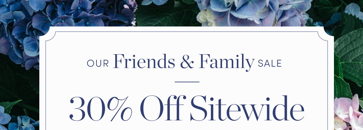 Up to 30% Off Sitewide