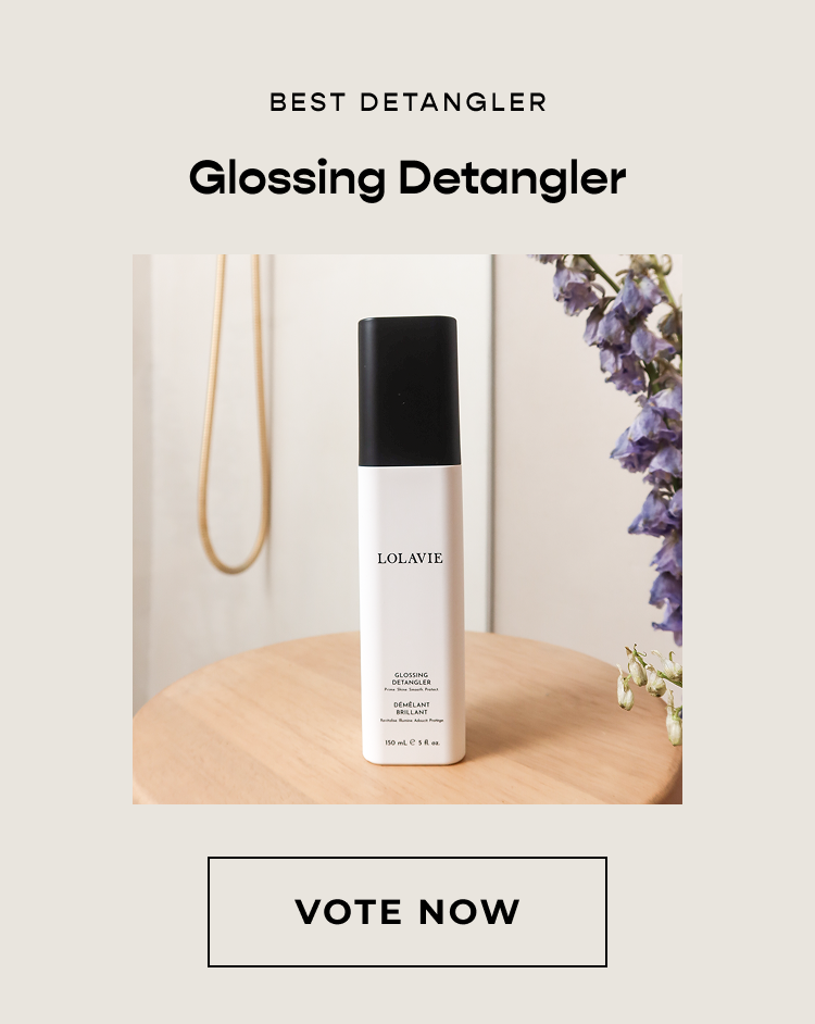 Best Detangler: Glossing Detangler - VOTE NOW