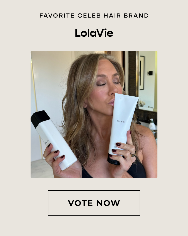 Favorite Celeb Hair Brand: LolaVie - VOTE NOW