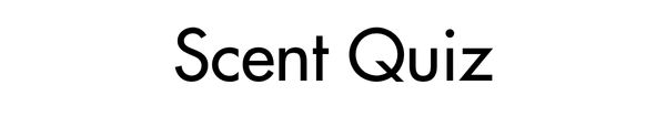 Scent Quiz