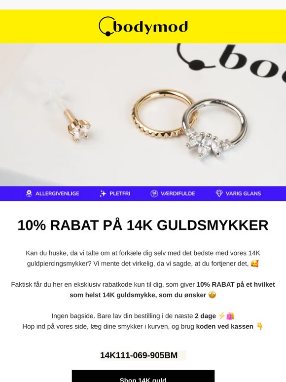 Vi sagde, at du fortjener det. Vi mener det 😏 Forkæl dig selv, og spar 🤫⌛