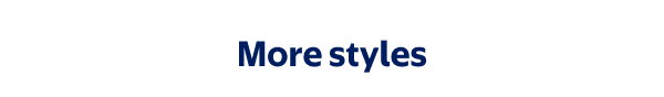 More styles
