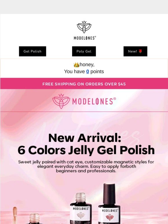 💅  New Arrival: Limited Time 20% Off 6-Color Jelly Gel Polish！