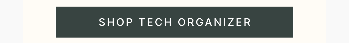 Shop Now - Tech Organizer
