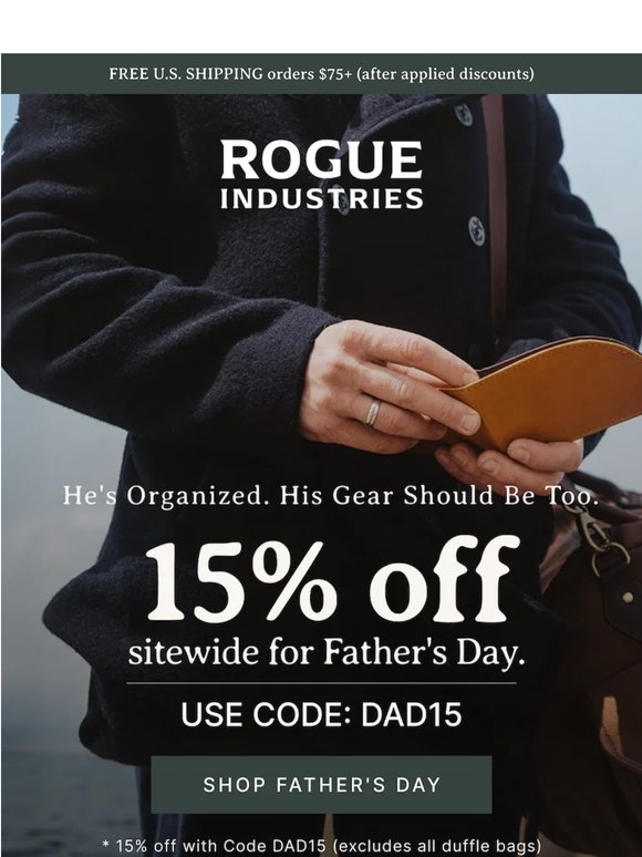 Dad's carry, upgraded. 15% off sitewide.