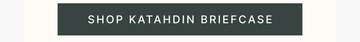 Shop Now - Katahdin Breifcase